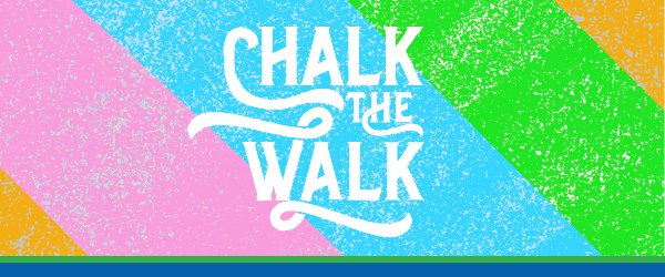 Chalk the Walk banner