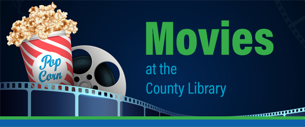 Movies at the County Library