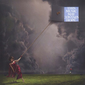 This Music May Contain Hope