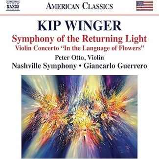 Kip Winger: Symphony of the Returning Light; Violin Concerto 
