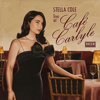 Live at Cafe Carlyle by Stella Cole