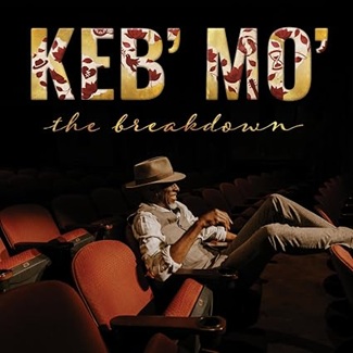 Breakdown by Keb' Mo'