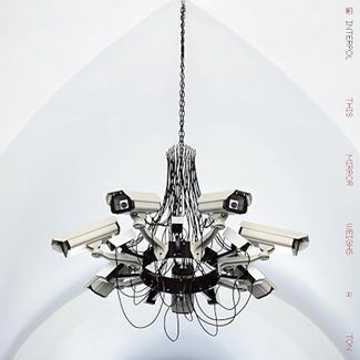 This Mirror Weighs a Ton by Interpol