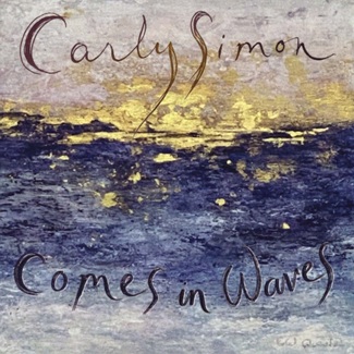 Comes In Waves by Carly Simon