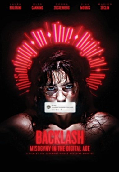 Backlash: Misogyny in the Digital Age