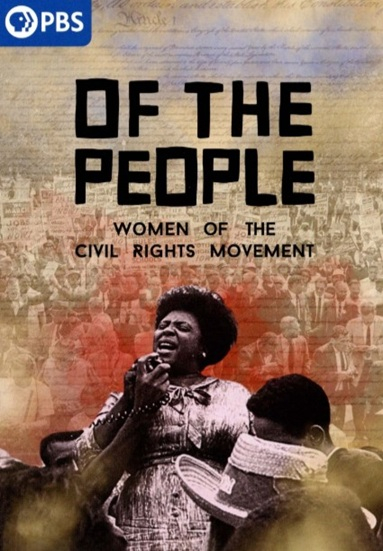 Of the People: The Women of the Civil Rights Movement