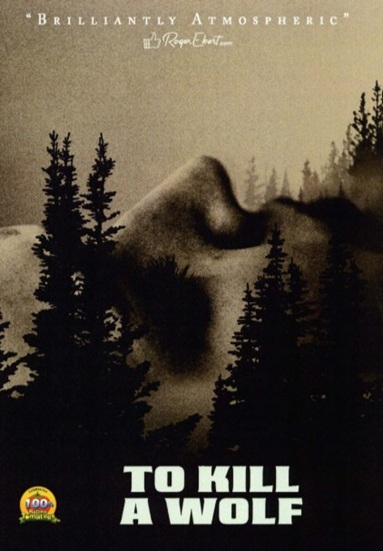 To Kill a Wolf