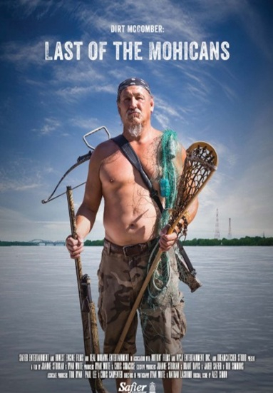 Dirt McComber: Last of the Mohicans