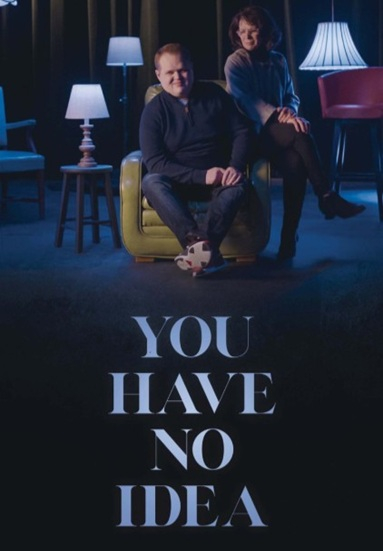 You Have No Idea