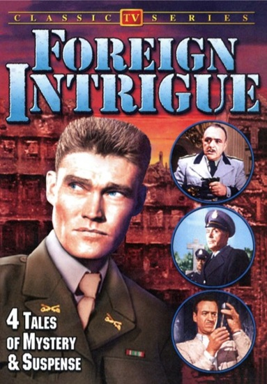 Foreign Intrigue: 4 Tales of Mystery and Suspense